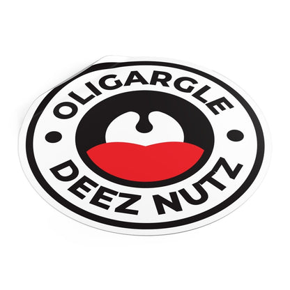 Free Oppression - Stickers - Oligargle Deez Nutz – Round Vinyl Sticker