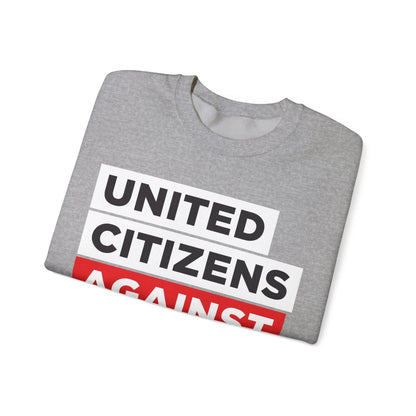 Free Oppression - Sweatshirt - Citizens Against Citizens United – Pro - Democracy Reform Sweatshirt