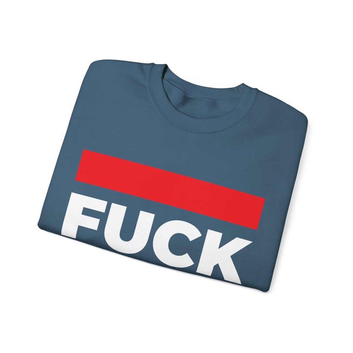 Free Oppression - Sweatshirt - Fuck Trump - Anti Authoritarianism Protest Sweatshirt