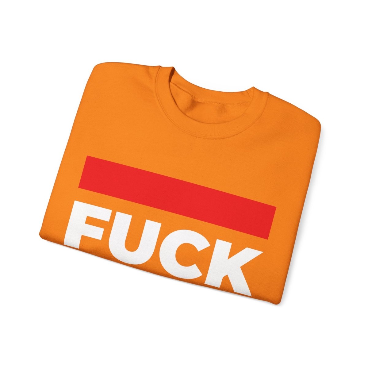 Free Oppression - Sweatshirt - Fuck Trump - Anti Authoritarianism Protest Sweatshirt