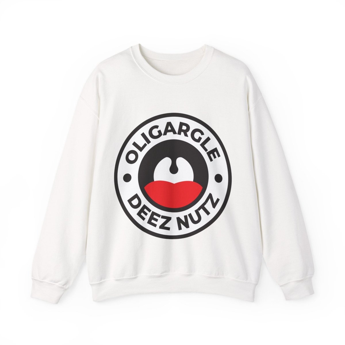 Free Oppression - Sweatshirt - Oligargle Deez Nutz – Anti - Oligarchy Protest Sweatshirt