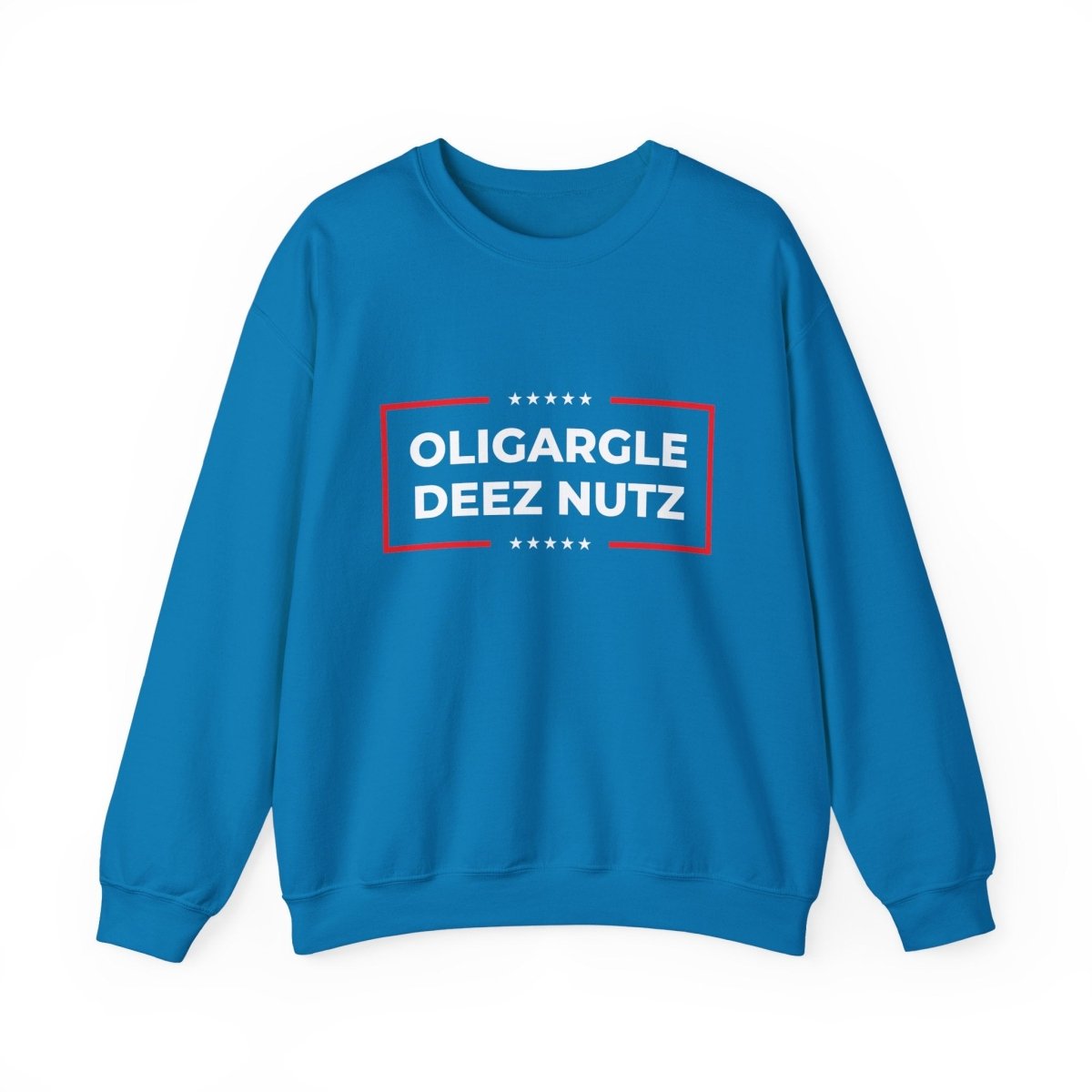 Free Oppression - Sweatshirt - Oligargle Deez Nutz – Anti - Oligarchy Satire Sweatshirt