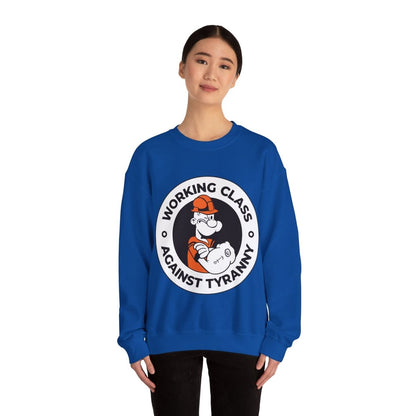 Free Oppression - Sweatshirt - Working Class Against Tyranny — Union Labor Solidarity Sweatshirt