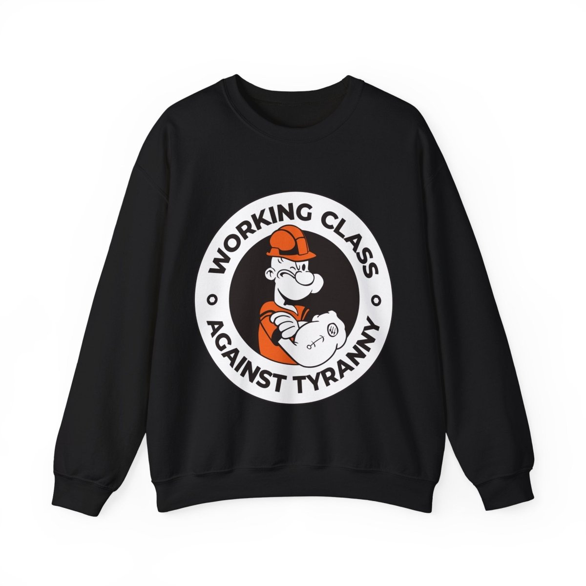 Free Oppression - Sweatshirt - Working Class Against Tyranny — Union Labor Solidarity Sweatshirt
