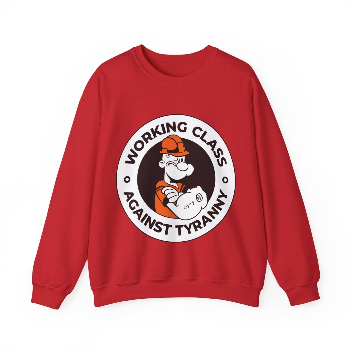 Free Oppression - Sweatshirt - Working Class Against Tyranny — Union Labor Solidarity Sweatshirt