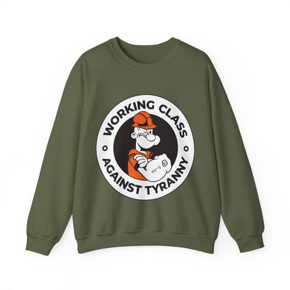 Free Oppression - Sweatshirt - Working Class Against Tyranny — Union Labor Solidarity Sweatshirt