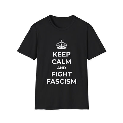 Free Oppression - T-Shirt - Keep Calm and Fight Fascism – Anti - Fascist T-Shirt
