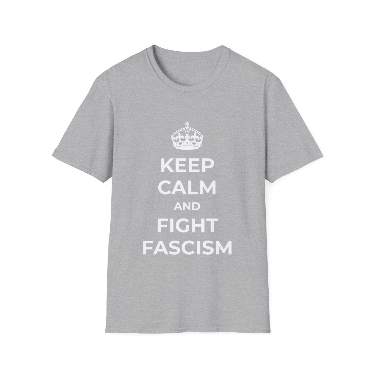 Free Oppression - T-Shirt - Keep Calm and Fight Fascism – Anti - Fascist T-Shirt