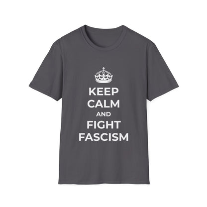Free Oppression - T-Shirt - Keep Calm and Fight Fascism – Anti - Fascist T-Shirt