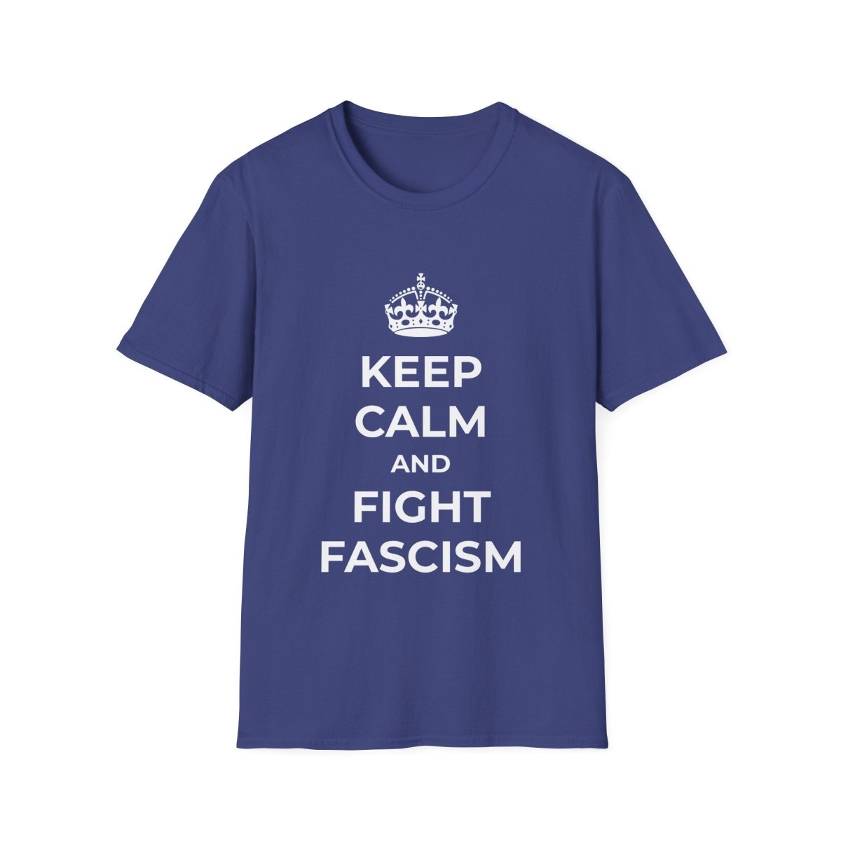 Free Oppression - T-Shirt - Keep Calm and Fight Fascism – Anti - Fascist T-Shirt