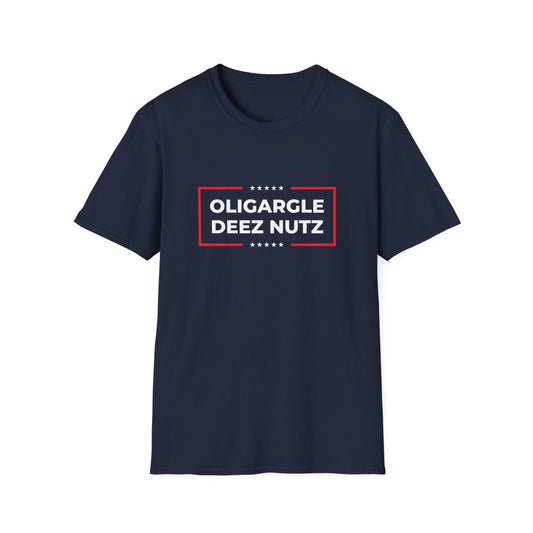 Free Oppression - T-Shirt - Oligargle Deez Nutz – Anti - Oligarchy T-Shirt