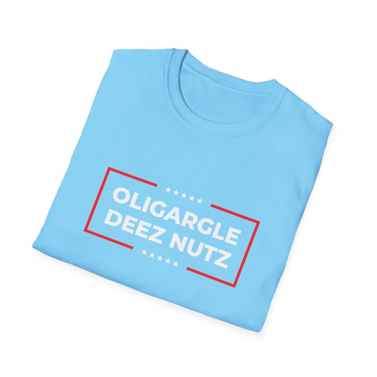 Free Oppression - T-Shirt - Oligargle Deez Nutz – Anti - Oligarchy T-Shirt