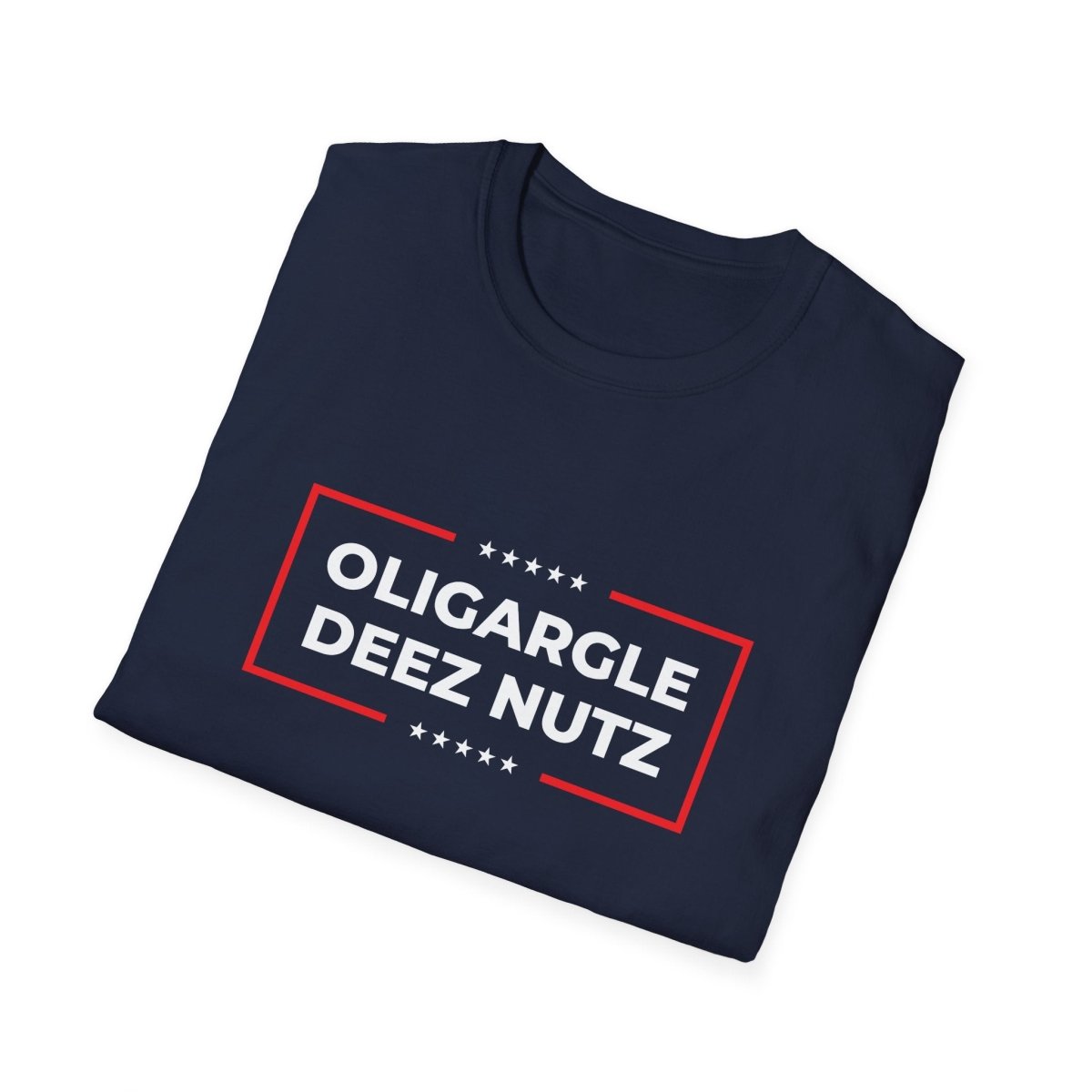 Free Oppression - T-Shirt - Oligargle Deez Nutz – Anti - Oligarchy T-Shirt