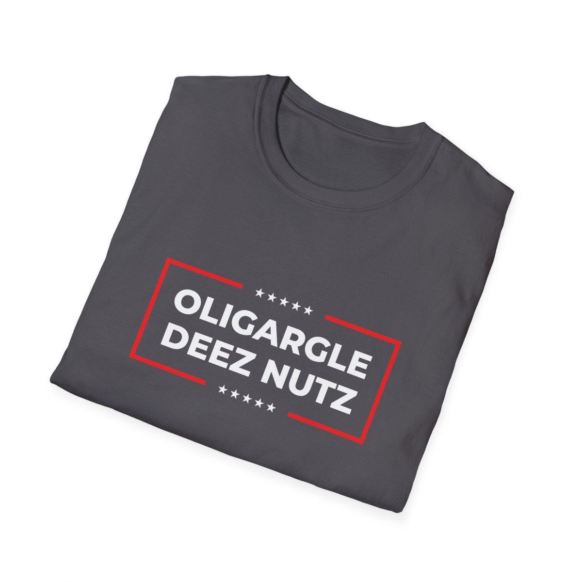 Free Oppression - T-Shirt - Oligargle Deez Nutz – Anti - Oligarchy T-Shirt