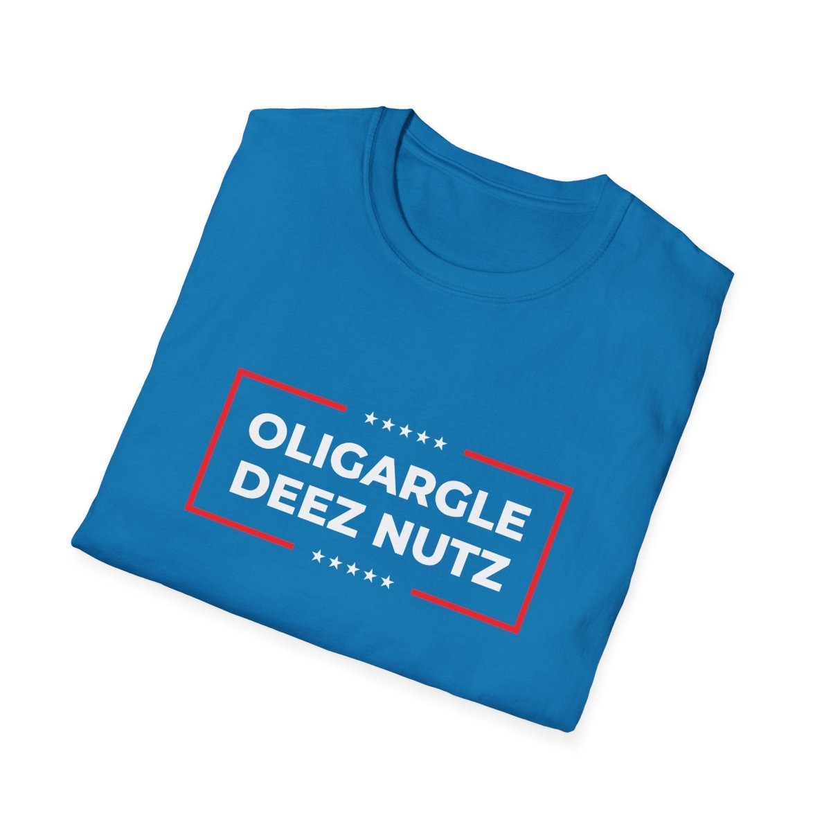 Free Oppression - T-Shirt - Oligargle Deez Nutz – Anti - Oligarchy T-Shirt
