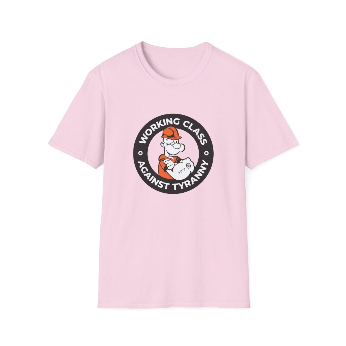 Free Oppression - T-Shirt - Working Class Against Tyranny – T-Shirt