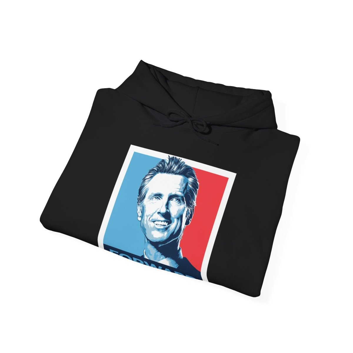 Free Oppression - Hoodie - Gavin Newsom – Forward Democracy Hoodie
