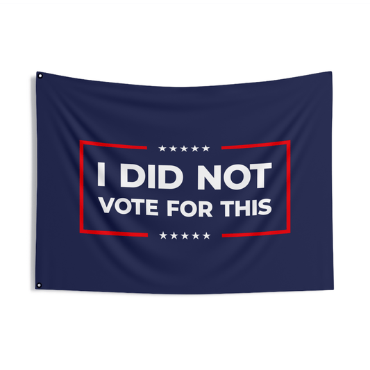 Free Oppression - Home Decor - I Did Not Vote For This - Double - Sided Protest Banner, Anti Trump, Political Activist Flag for Marches, Rallies, Wall Decor