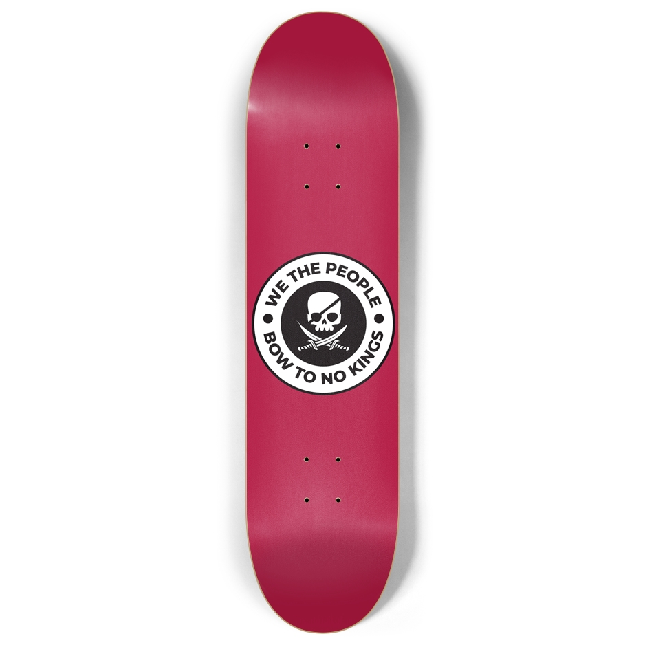 We The People Bow To No Kings Skateboard Deck – 7-Ply Canadian Maple, Protest Graphic