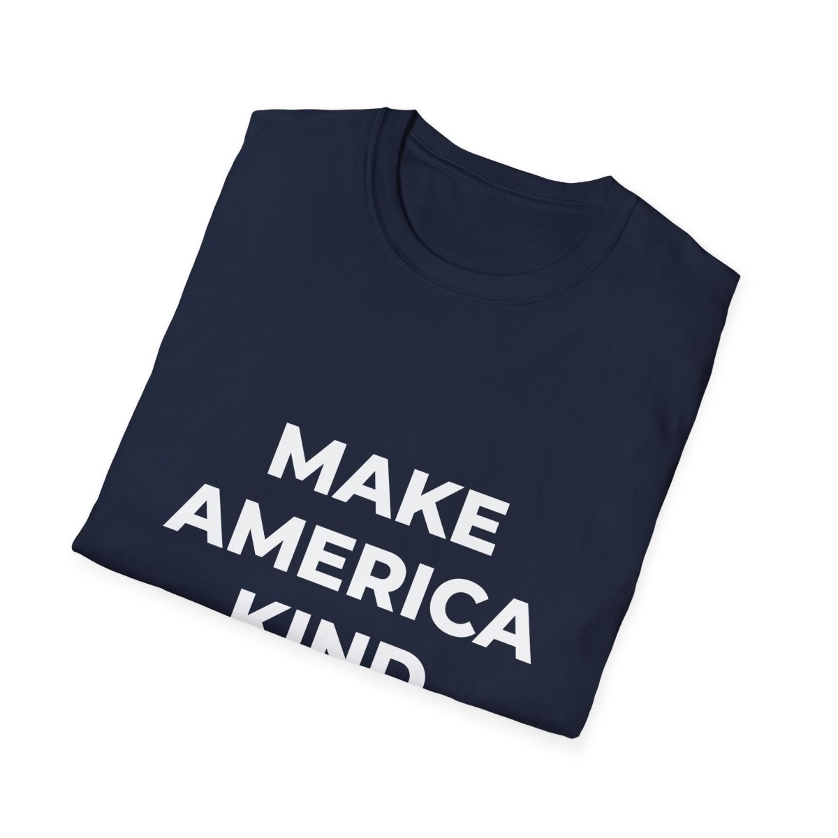 Free Oppression - T-Shirt - Make America Kind Again – Unity & Democracy T-Shirt