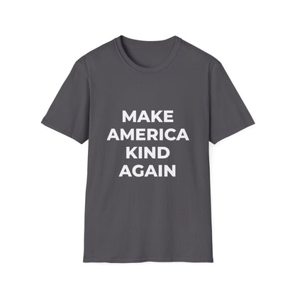 Free Oppression - T-Shirt - Make America Kind Again – Unity & Democracy T-Shirt
