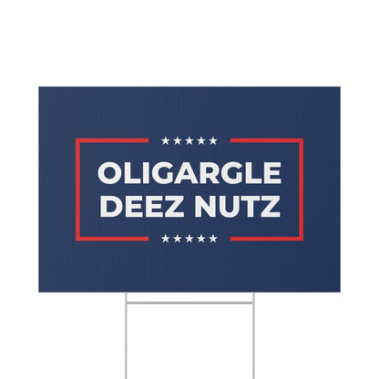 Free Oppression - Home Decor - Oligargle Deez Nutz Lawn Sign — Anti Trump No Kings Protest Yard Sign