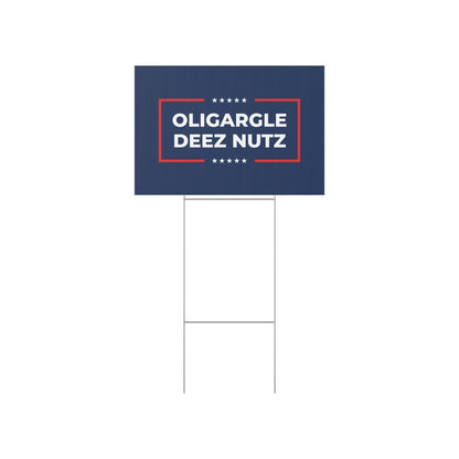 Free Oppression - Home Decor - Oligargle Deez Nutz Lawn Sign — Anti Trump No Kings Protest Yard Sign