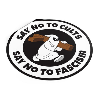Free Oppression - Stickers - Say No to Cults – Say No to Fascism – Round Vinyl Sticker