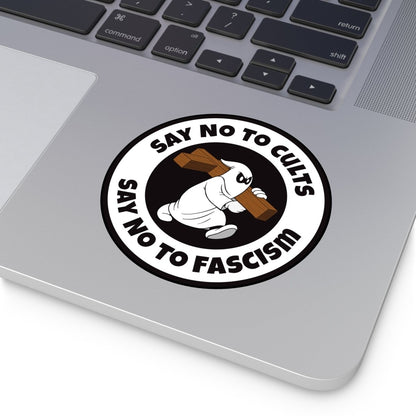 Free Oppression - Stickers - Say No to Cults – Say No to Fascism – Round Vinyl Sticker