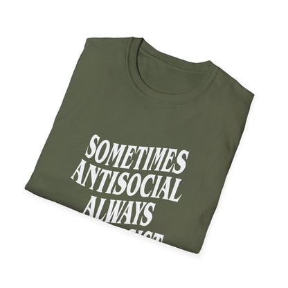 Free Oppression - T-Shirt - Sometimes Antisocial, Always Antifascist — Anti - Authoritarian T-Shirt