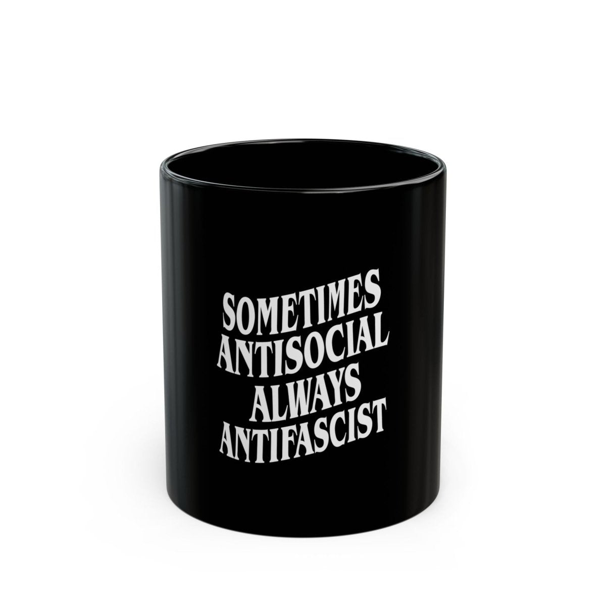 Free Oppression - Mug - Sometimes Antisocial Always Antifascist - Black Ceramic Mug - 11oz and 15oz Anti - Fascist Coffee Cup - Antifascist Gift - Activist Mug