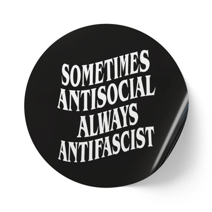 Free Oppression - Sticker Roll - Sometimes Antisocial Always Antifascist - Round Vinyl Sticker Roll — Anti Trump Protest "No Kings" Antifascist Decals