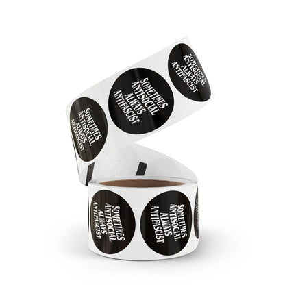Free Oppression - Sticker Roll - Sometimes Antisocial Always Antifascist - Round Vinyl Sticker Roll — Anti Trump Protest "No Kings" Antifascist Decals
