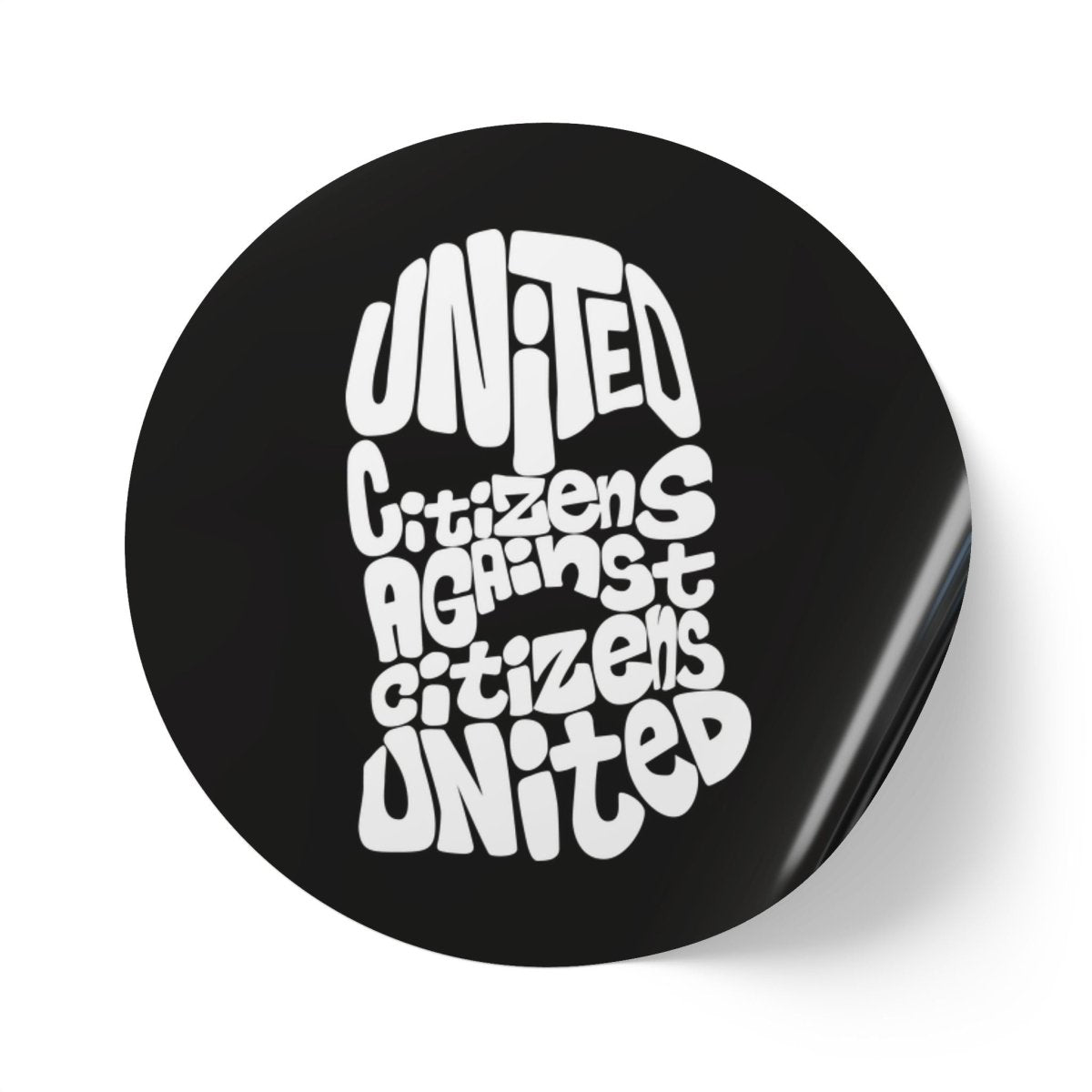 Free Oppression - Sticker Roll - United Citizens Against Citizens United – Round Sticker Label Rolls - Anti Trump No Kings Protest Decal