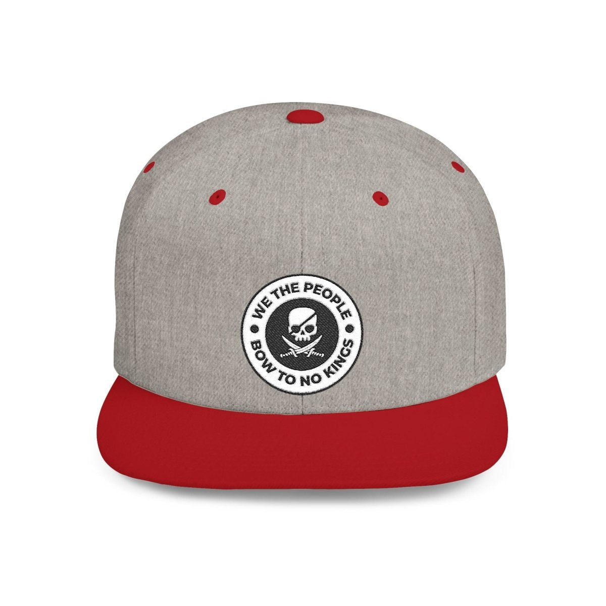Free Oppression - Hats - We The People Bow To No Kings – Flat Bill Snapback Hat