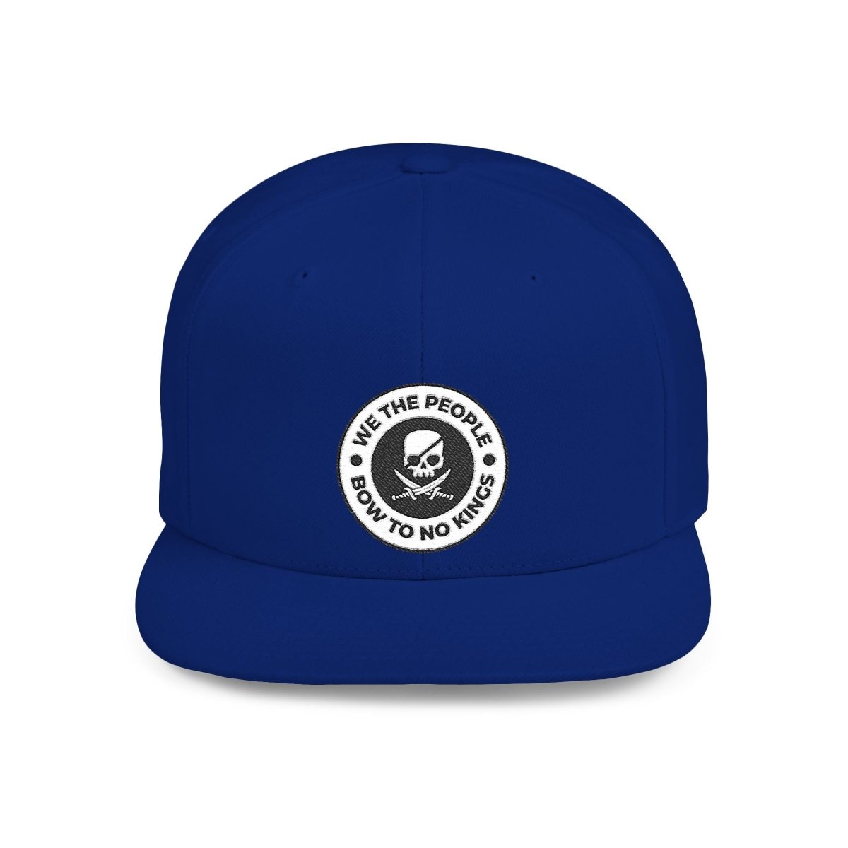 Free Oppression - Hats - We The People Bow To No Kings – Flat Bill Snapback Hat