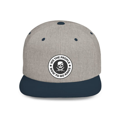 Free Oppression - Hats - We The People Bow To No Kings – Flat Bill Snapback Hat
