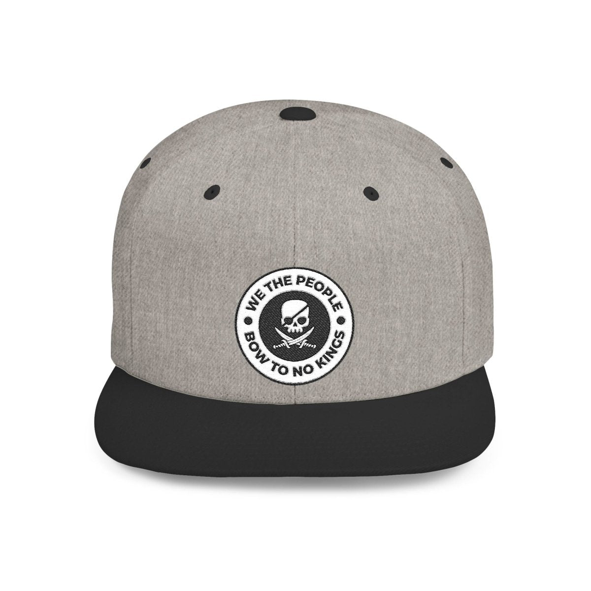 Free Oppression - Hats - We The People Bow To No Kings – Flat Bill Snapback Hat